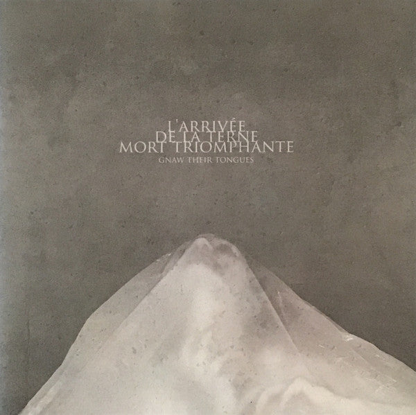 Gnaw Their Tongues : L'Arrivée De La Terne Mort Triomphante (LP, Album, Ltd)