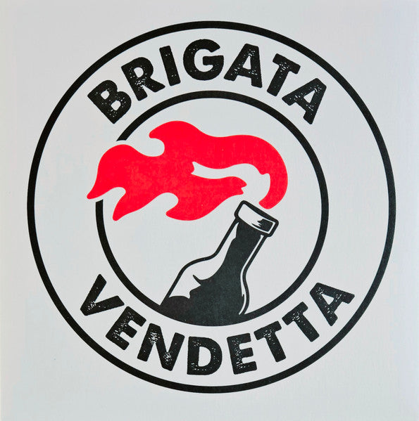 Brigata Vendetta : When the World´s on Fire (7", EP)