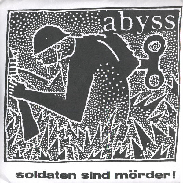 Iconoclast (2) / Abyss (6) : Iconoclast / Soldaten Sind Mörder! (2x7")