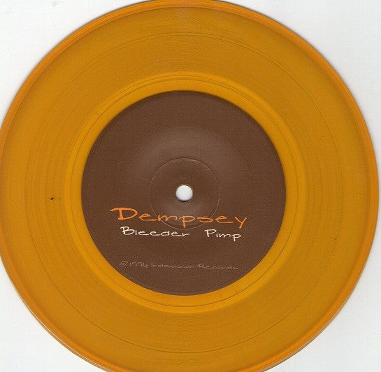 Dempsey (4) / Kill Holiday : Dempsey / Kill Holiday (7", Yel)