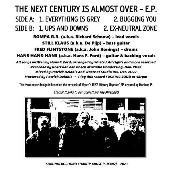 Waste (5) : The Next Century Is Almost Over - E.P. (7", EP)