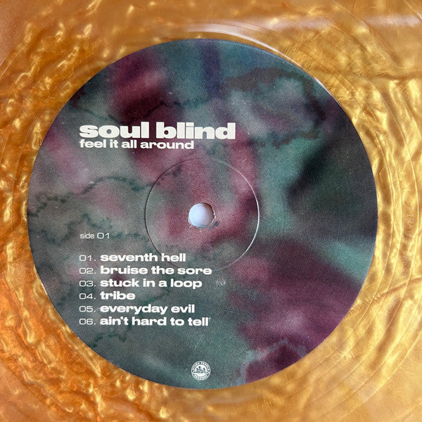 Soul Blind : Feel It All Around (LP, Album, Ltd, Gol)