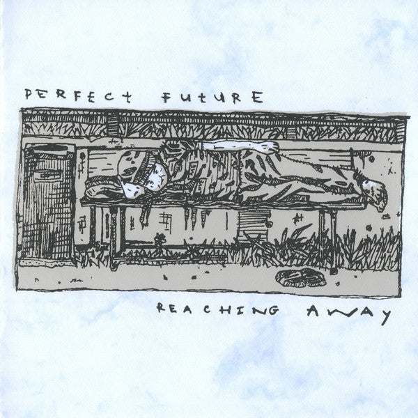 Perfect Future / Reaching Away : Perfect Future / Reaching Away  (7" + CDr)