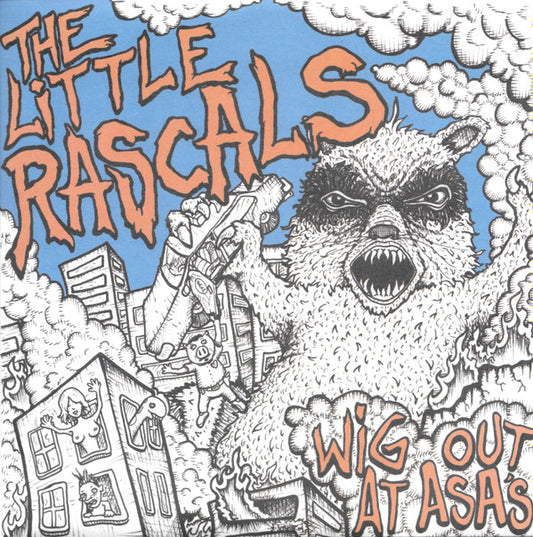The Little Rascals (2) : Wig Out At Asa's (7", EP, Ora)