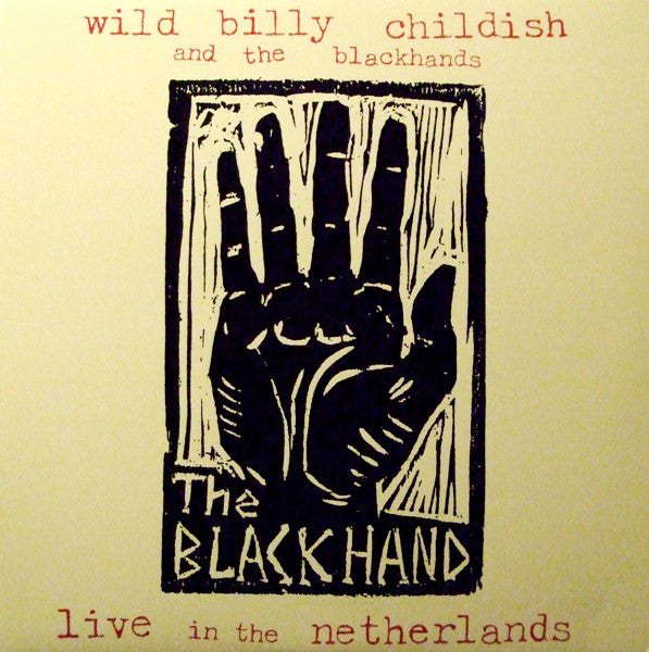 Billy Childish And The Blackhands : Live In The Netherlands (LP, RE)