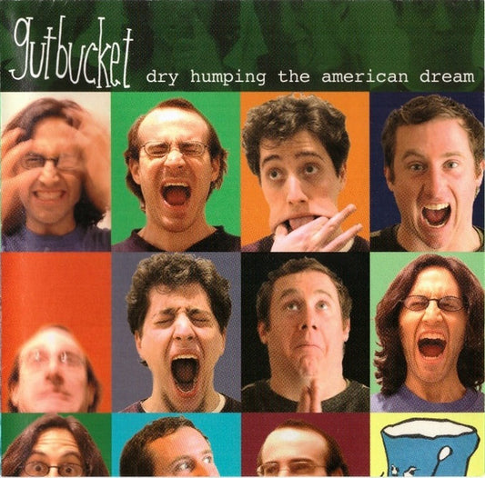 Gutbucket : Dry Humping The American Dream (CD, Album)