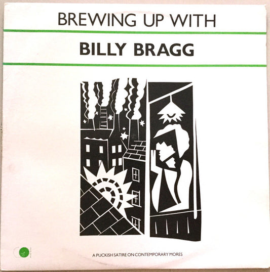 Billy Bragg : Brewing Up With Billy Bragg (LP, Album)
