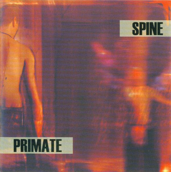 Spine (3) / Primate : Hope Versus Realisation (CD, MiniAlbum)