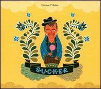 Harlan T. Bobo : Sucker (CD, Album)