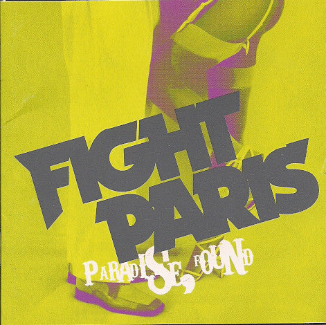 Fight Paris : Paradise Found (CD, Album)