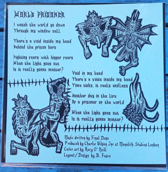 Final Dose : World Prisoner (7", Single, Ltd, Num, Fle)