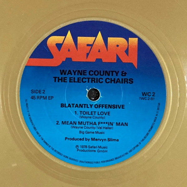 Wayne County And The Electric Chairs : Blatantly Offenzive E.P. (7", EP, Gol)