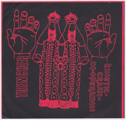 Kinetic- Crash- Co-operation* / Trencher : Kinetic- Crash- Co-operation / Trencher (5", Blu)