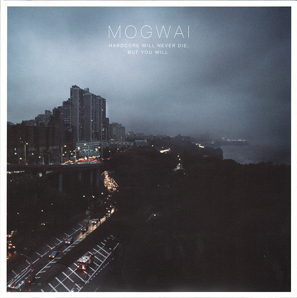 Mogwai : Hardcore Will Never Die, But You Will. (2xLP, Album)