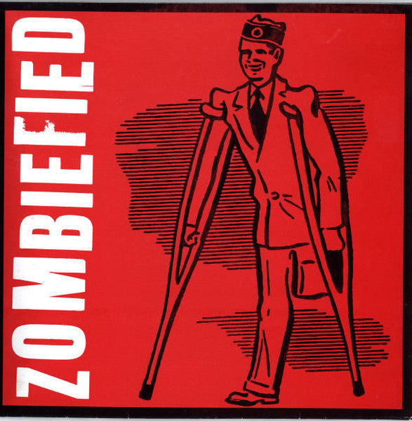 Zombiefied : Are You Zombiefied? (7")