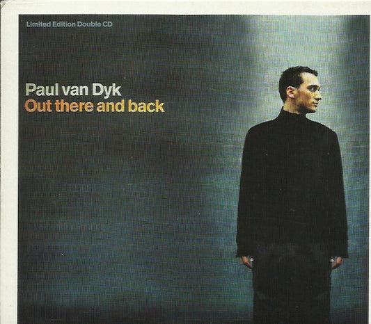 Paul van Dyk : Out There And Back (CD, Album, Mixed + CD, Enh, Ltd, P/Mixed)