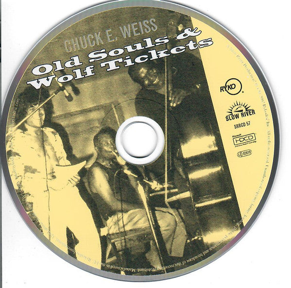 Chuck E. Weiss : Old Souls & Wolf Tickets (HDCD, Album, Enh)