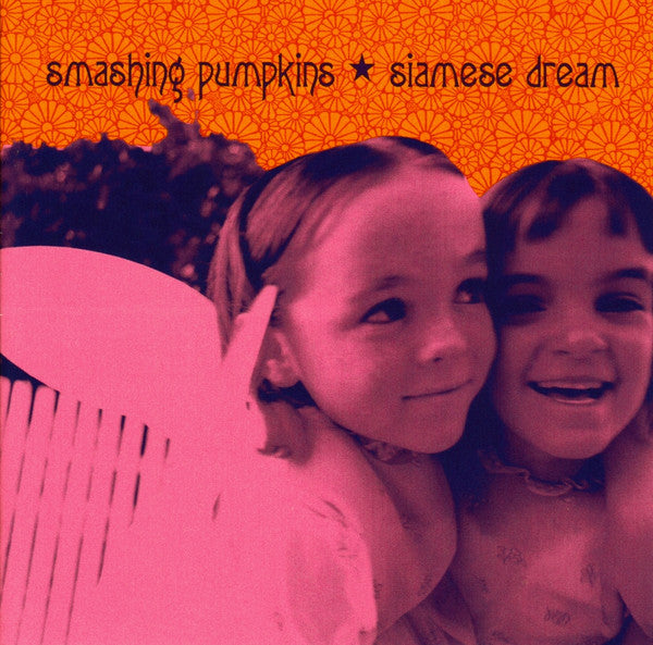 Smashing Pumpkins* : Siamese Dream (CD, Album, RE, RM)