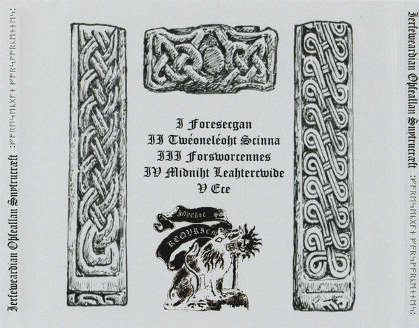 Ierfeweardian Oþfeallan Snytrucræft : :​ᚠ​ᚩ​ᚱ​ᛖ​ᛋ​ᛖ​ᚳ​ᚷ​ᚪ​ᚾ ᚠ​ᚩ​ᚱ​ᛋ​ᚹ​ᚩ​ᚱ​ᚳ​ᛖ​ᚾ​ᚾ​ᛖ​ᛋ ᛖ​ᚳ​ᛖ​: (CDr)