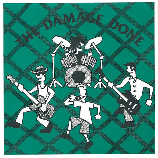 The Damage Done (3) : The Damage Done (7")