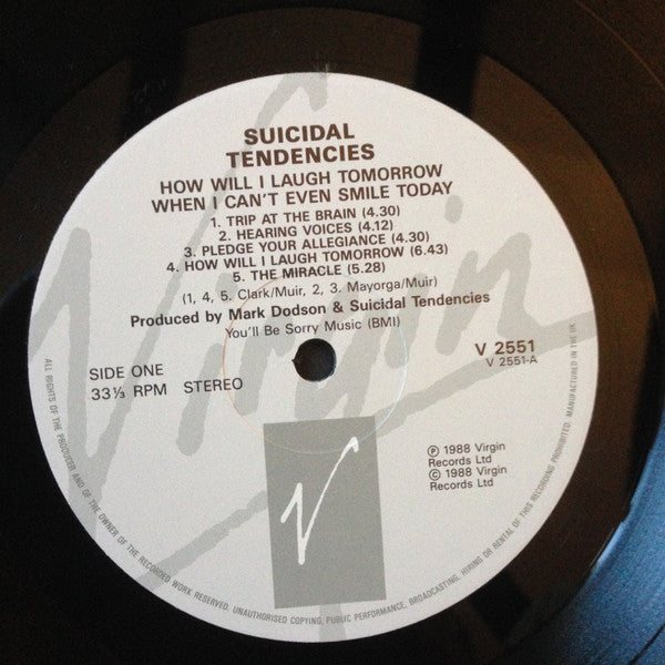 Suicidal Tendencies : How Will I Laugh Tomorrow... When I Can't Even Smile Today (LP, Album)