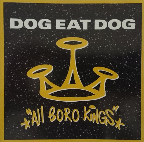 Dog Eat Dog : All Boro Kings (CD, Album)