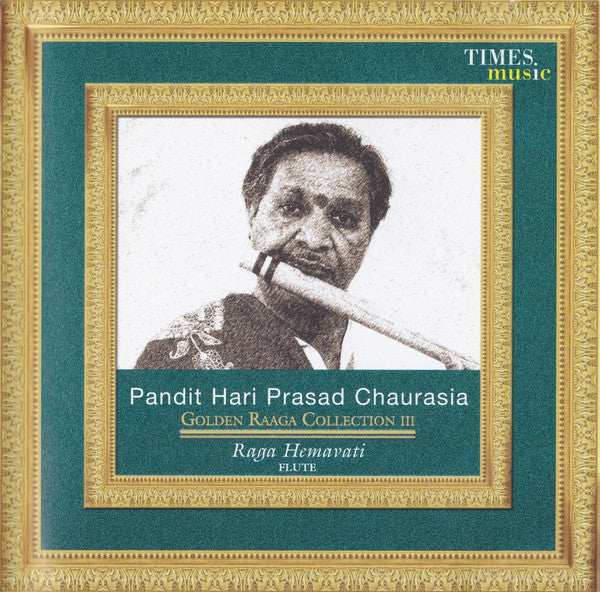 Pandit Hari Prasad Chaurasia* : Raga Hemavati (CD, Album)