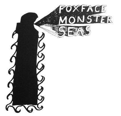 Foxface : Monster Seas/Across To Texa (7")