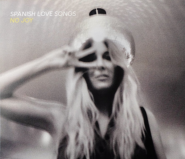 Spanish Love Songs : No Joy (CD, Album, Dig)