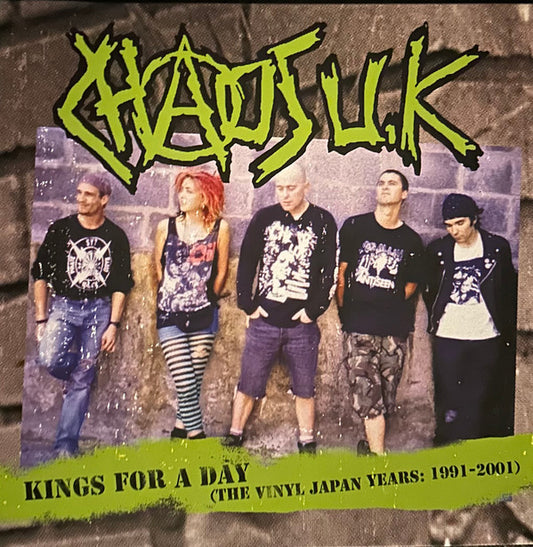 Chaos U.K.* : Kings For A Day (The Vinyl Japan Years: 1991 - 2001) (LP, Album, Comp, Ltd, RE, Gre)