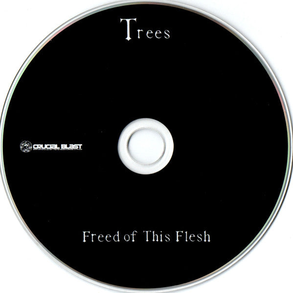 Trees (6) : Freed Of This Flesh (CD, Album)