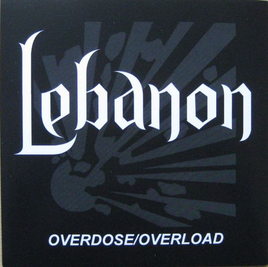 Lebanon : Overdose/Overload (7")