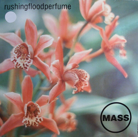 Mass (13) : Rushingfloodperfume (LP, Album)