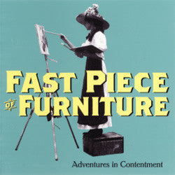 Fast Piece of Furniture : Adventures in Contentment (LP, Ltd, Yel)