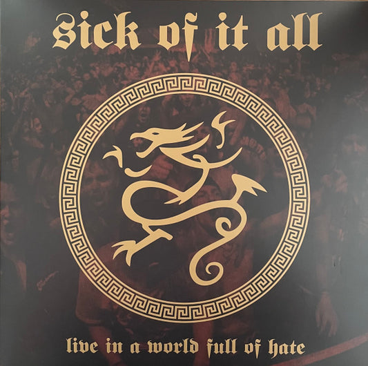 Sick Of It All : Live In A World Full Of Hate (LP, Album, Ltd, Cle)