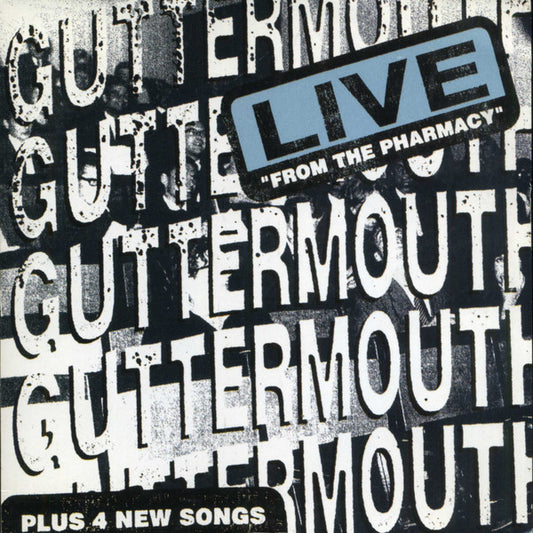 Guttermouth : Live From The Pharmacy (CD, Album)