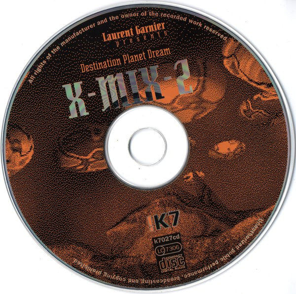 Laurent Garnier : X-Mix-2 - Destination Planet Dream (CD, Comp, Mixed)