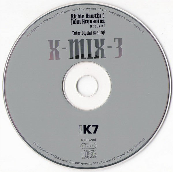 Richie Hawtin & John Acquaviva : X-Mix-3 (Enter: Digital Reality!) (CD, Mixed)