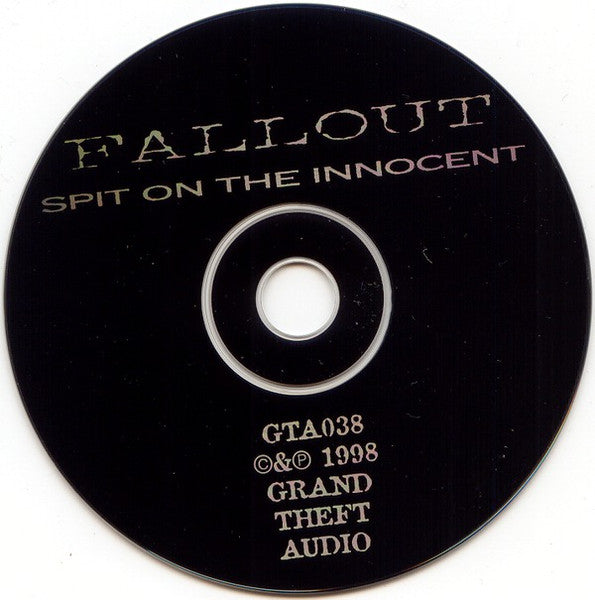 Fallout (5) : Spit On The Innocent (CD, Album)