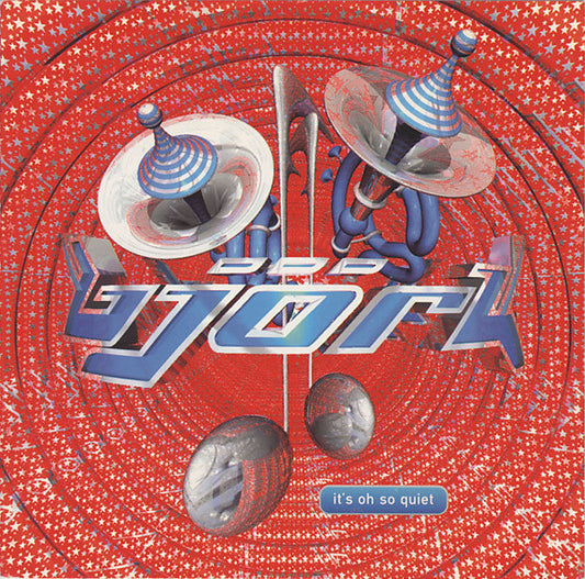 Björk : It's Oh So Quiet (CD, Single, CD1)