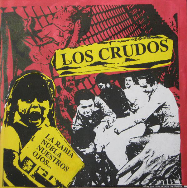 Los Crudos : La Rabia Nubla Nuestros Ojos... (7", Red)