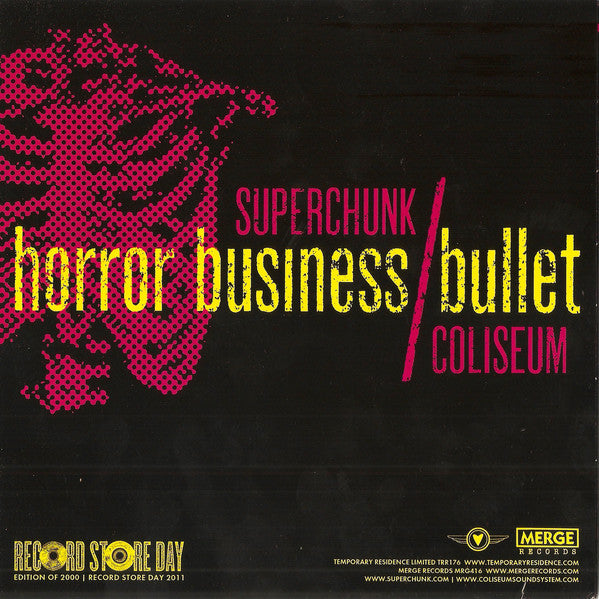 Superchunk / Coliseum (2) : Horror Business / Bullet (7", RSD, Ltd, Fuc)