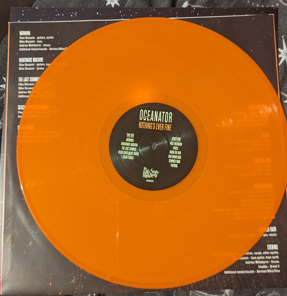Oceanator : Nothing's Ever Fine  (LP, Album, Ltd, Tra)