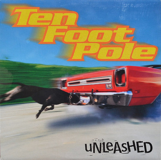 Ten Foot Pole : Unleashed (LP, Album)
