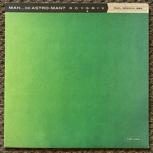Man...Or Astro-Man?* : Peel Session 1995 (7", Cle)