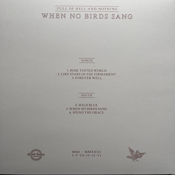 Full Of Hell And Nothing (12) : When No Birds Sang (LP, Album, Gol)