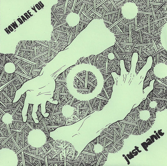 How Dare You / Just Panic : How Dare You / Just Panic (7", Ltd, Blu)