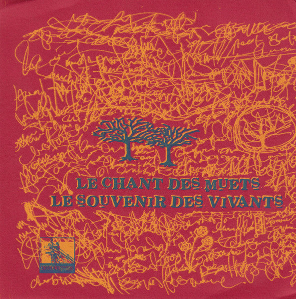 Belle Epoque (2) : Le Chant Des Muets Le Souvenirs Des Vivants (7", Ltd, W/Lbl)
