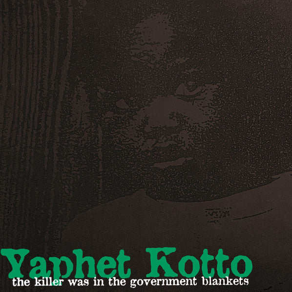 Yaphet Kotto : The Killer Was In The Government Blankets (LP, Album, RE)