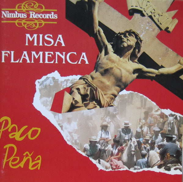Paco Peña : Misa Flamenca (CD, Album)